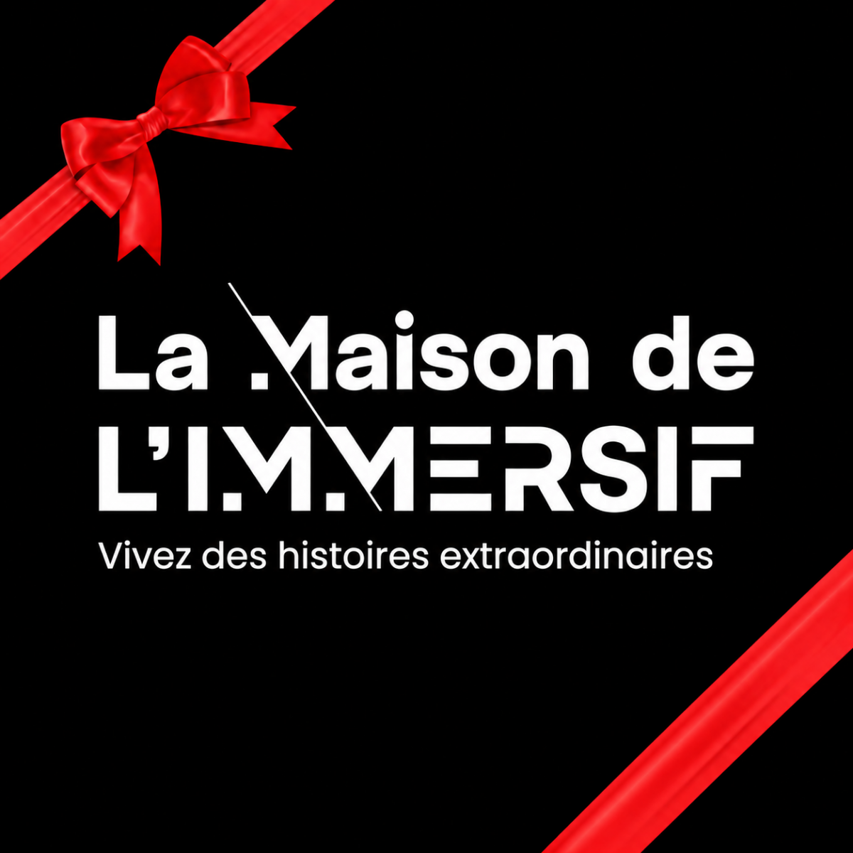 Cartes cadeaux - Maison de l'Immersif